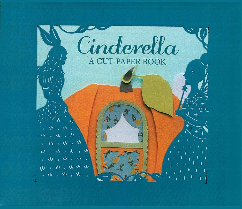 Cinderella: A Cut-Paper Book - STEAM Kids Brisbane