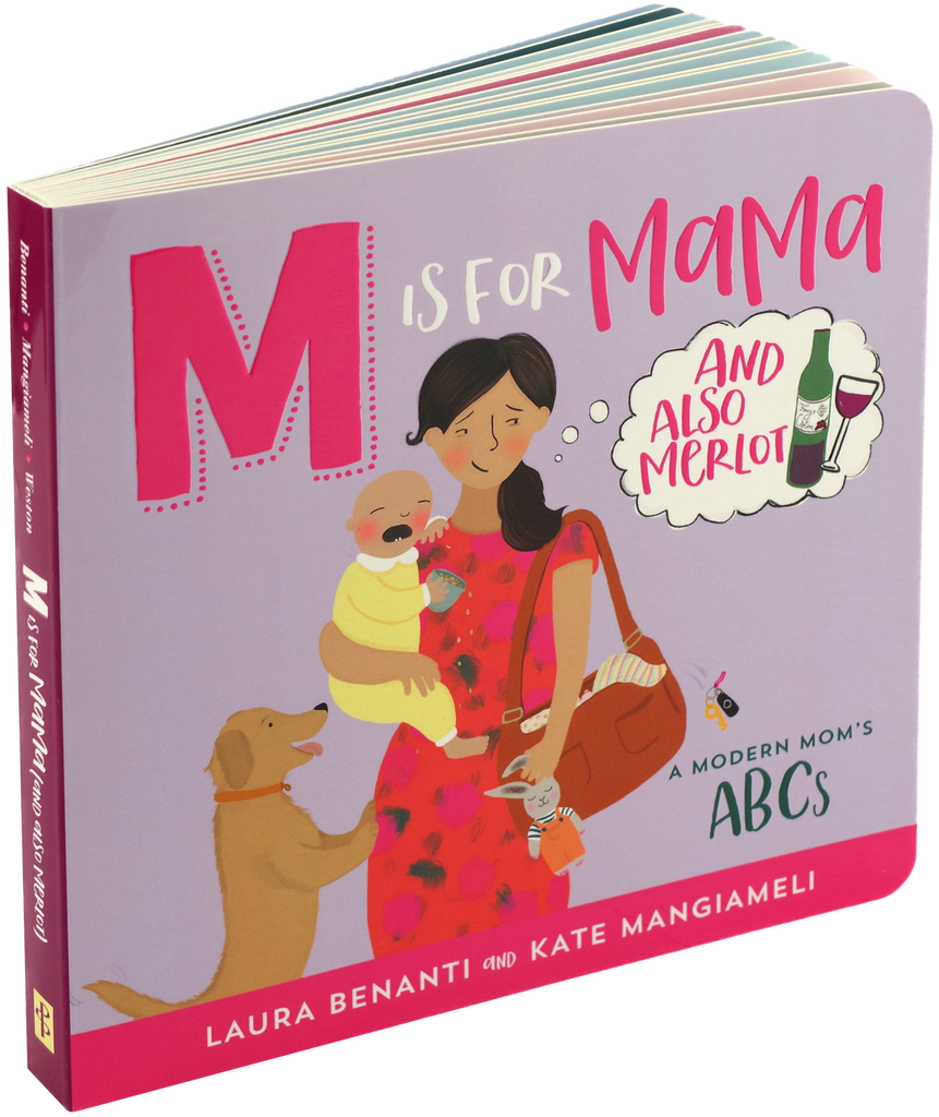 M is for MAMA (and also Merlot): A Modern Mom's ABCs - STEAM Kids Brisbane