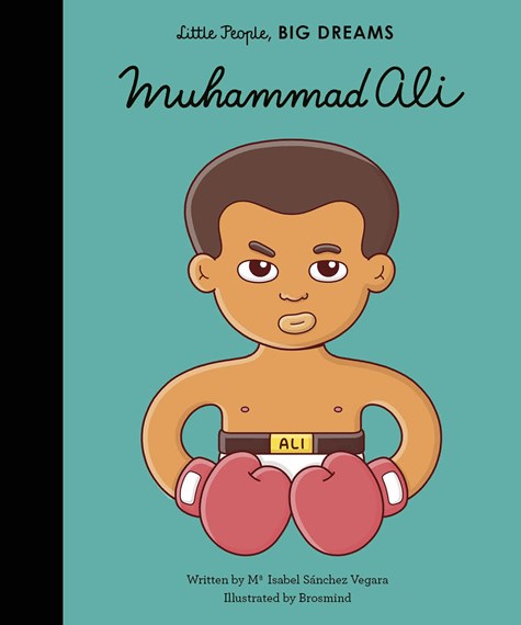 Muhammad Ali: Little People, Big Dreams - STEAM Kids Brisbane