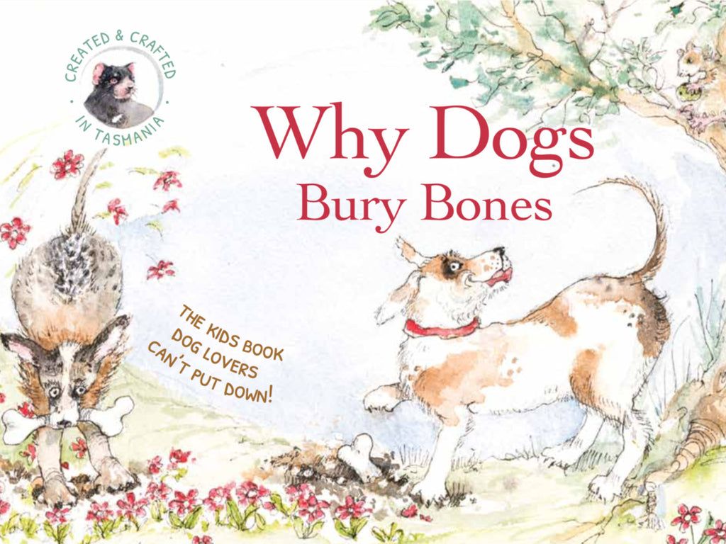 Why Dogs Bury Bones Book - STEAM Kids Brisbane