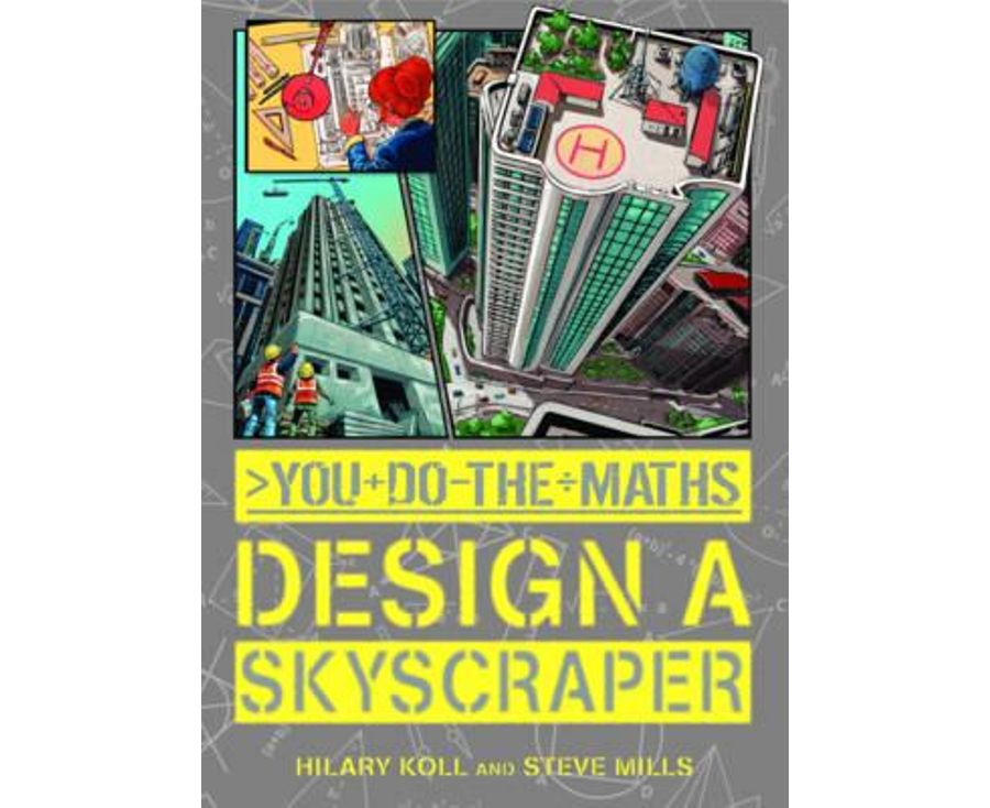 Design a Skyscraper by Hilary Koll and Steve Mills - STEAM Kids Brisbane