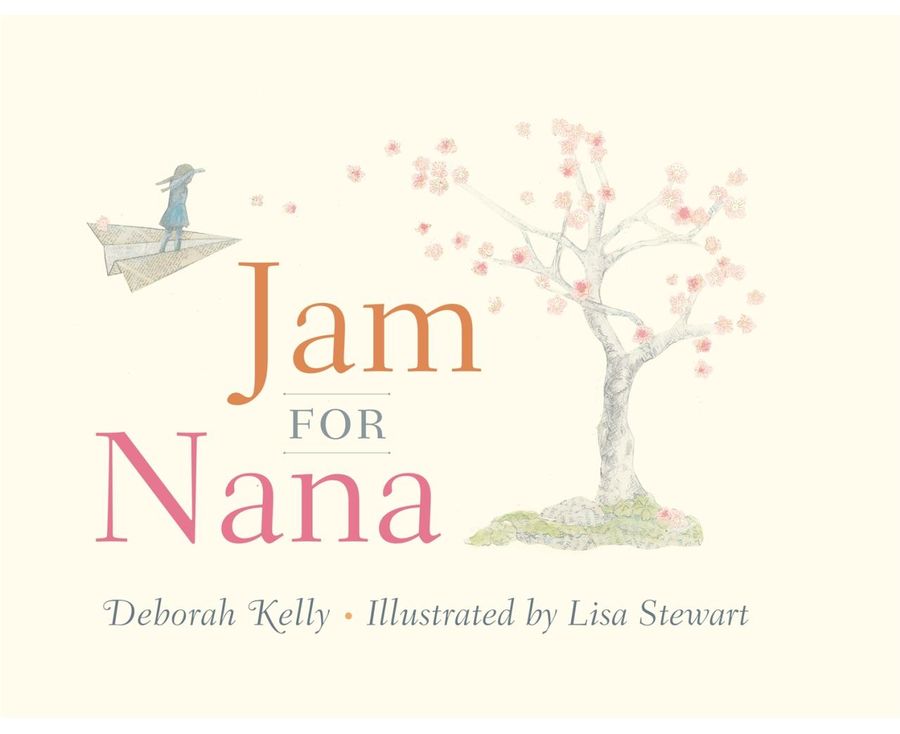 Jam For Nana by Deborah Kelly - STEAM Kids Brisbane