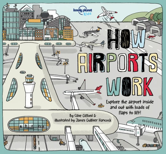 How Airports Work | Lonely Planet Kids - STEAM Kids Brisbane
